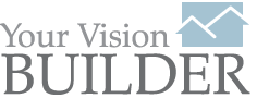Your Vision Builders